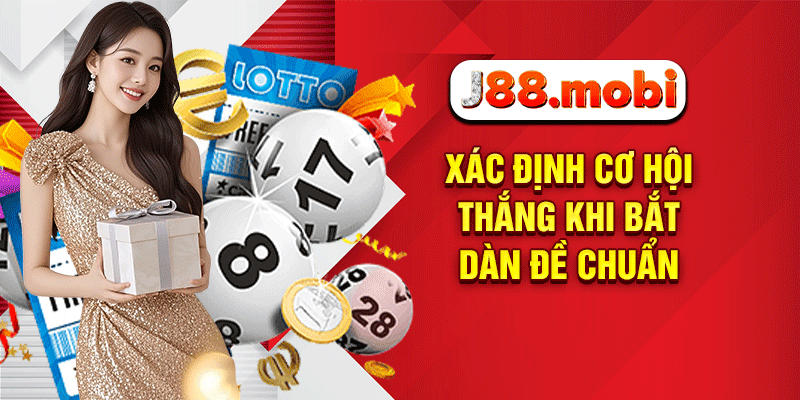 Xác định cơ hội thắng khi bắt dàn đề chuẩn